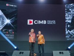CIMB Niaga Luncurkan CIMB Private Wealth, Perkuat Layanan Terintegrasi bagi Nasabah High Net-Worth Individuals