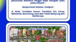 Catat! Banyu Berpotensi Mati di Sejumlah Kawasan Banjarmasin Selatan Malam Ini
