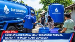 Banyu PAM Bandarmasih di Sungai Lulut Mulai Normal, Bantuan Tandon Tetap Disiagakan