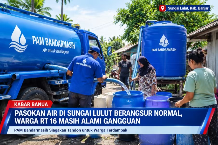 Banyu PAM Bandarmasih di Sungai Lulut Mulai Normal, Bantuan Tandon Tetap Disiagakan